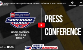 Video: Steel Commander Superbike Race One Press Conference From Road America